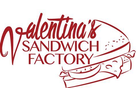 valentinas sandwich factory